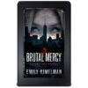 Brutal Mercy, Sydney Rye Mysteries #18