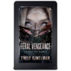 Feral Vengeance, Sydney Rye Mysteries #19